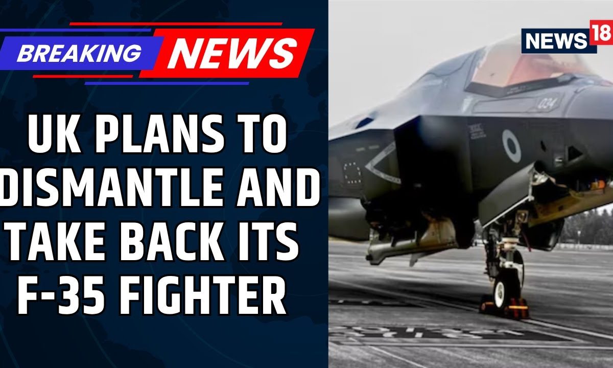 ​UK’s Stranded F-35B Jet To Be Dismantled, British Navy To Send Bigger Aircraft For Airlift | News18 